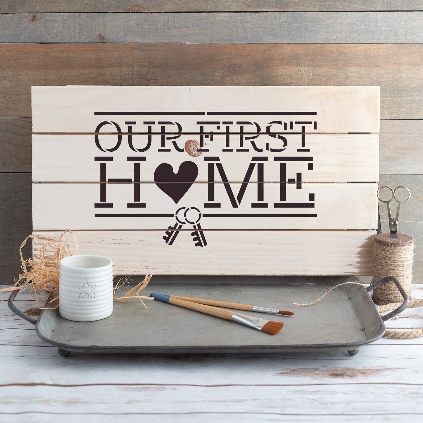 Our First Home Housewarming Sign Stencil