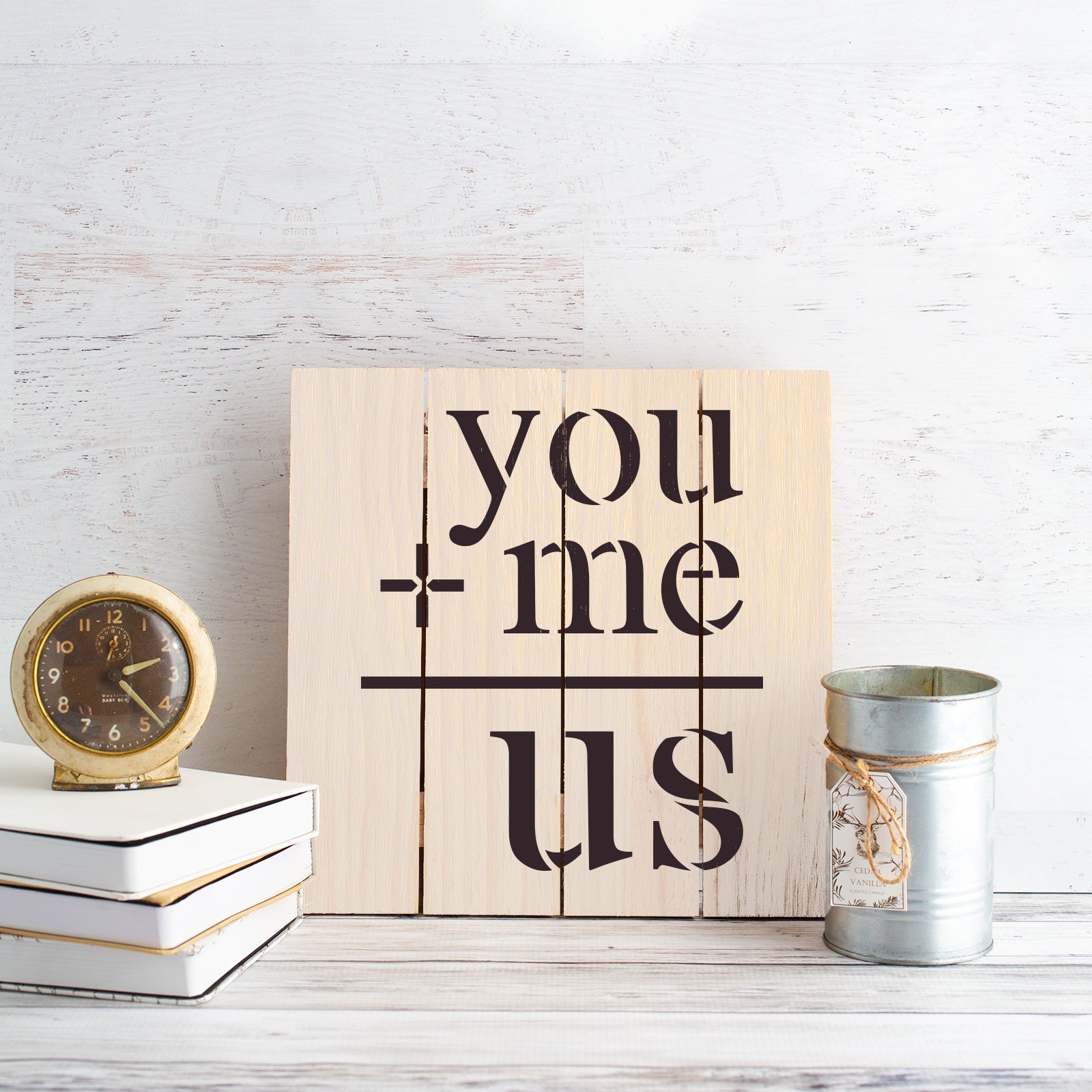 You Plus Me Equals Us Stencil