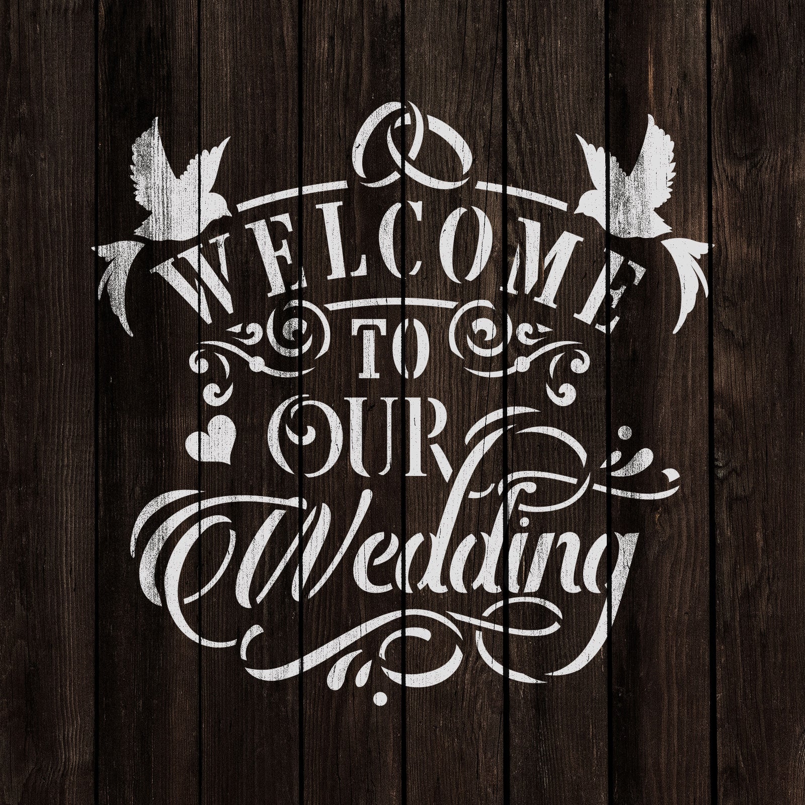 Welcome to Our Wedding Stencil