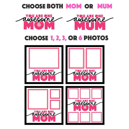 Awesome Mom / Mum - 9 x 9 Inch photo Frame - 1, 2, 3 or 6 photos / Multi Colour