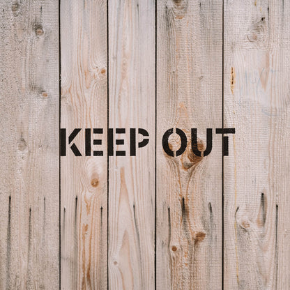 Keep Out Sign Stencil