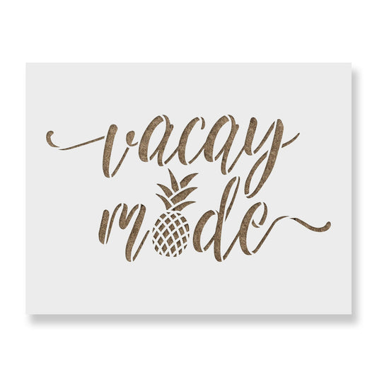 Vacay Mode Pineapple Stencil