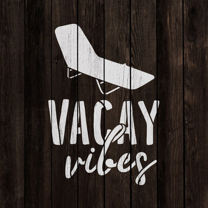 Vacay Vibes Stencil