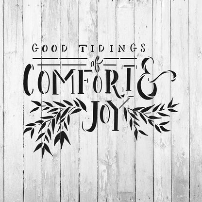 Comfort And Joy Stencil