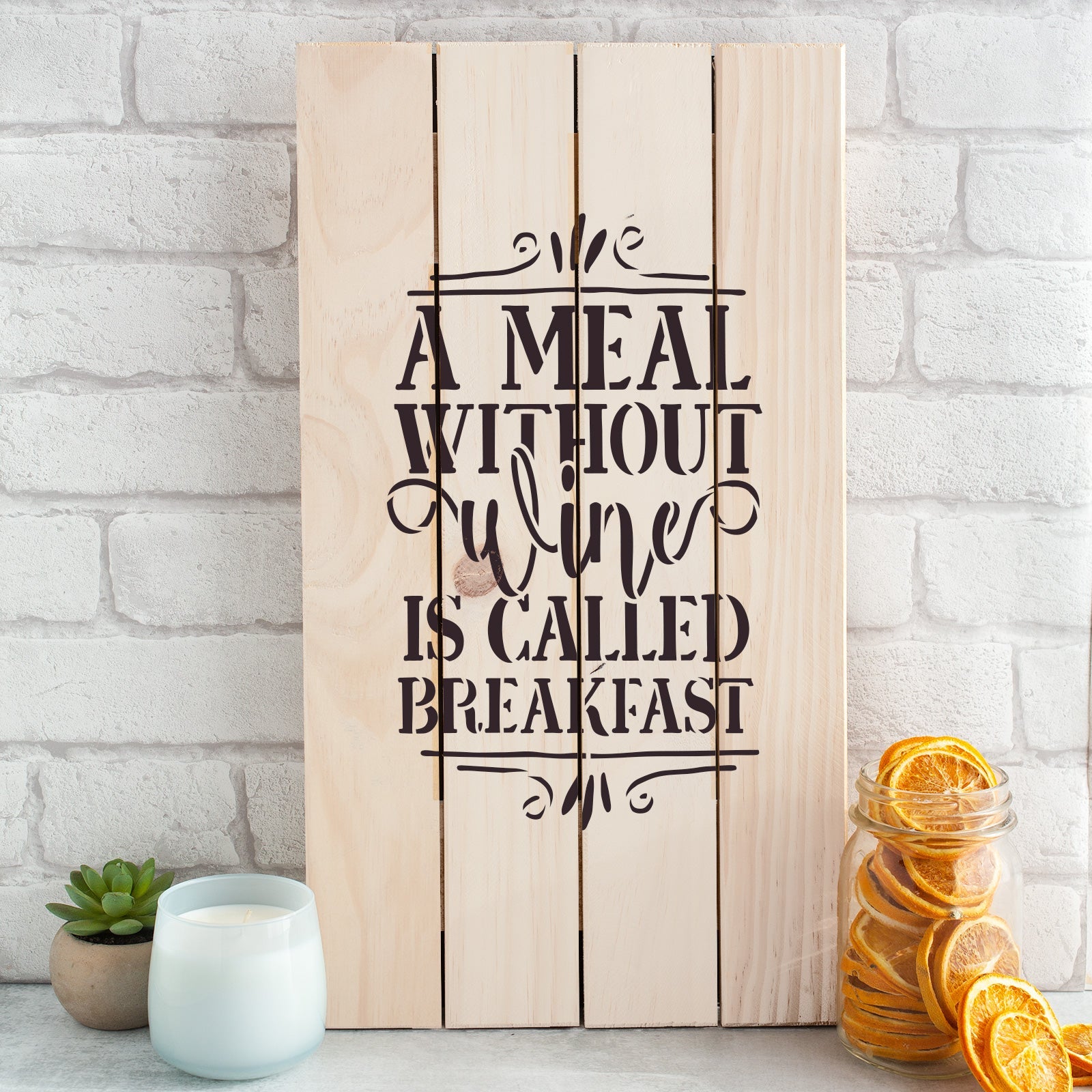 A Meal Without Wine Breakfast Stencil