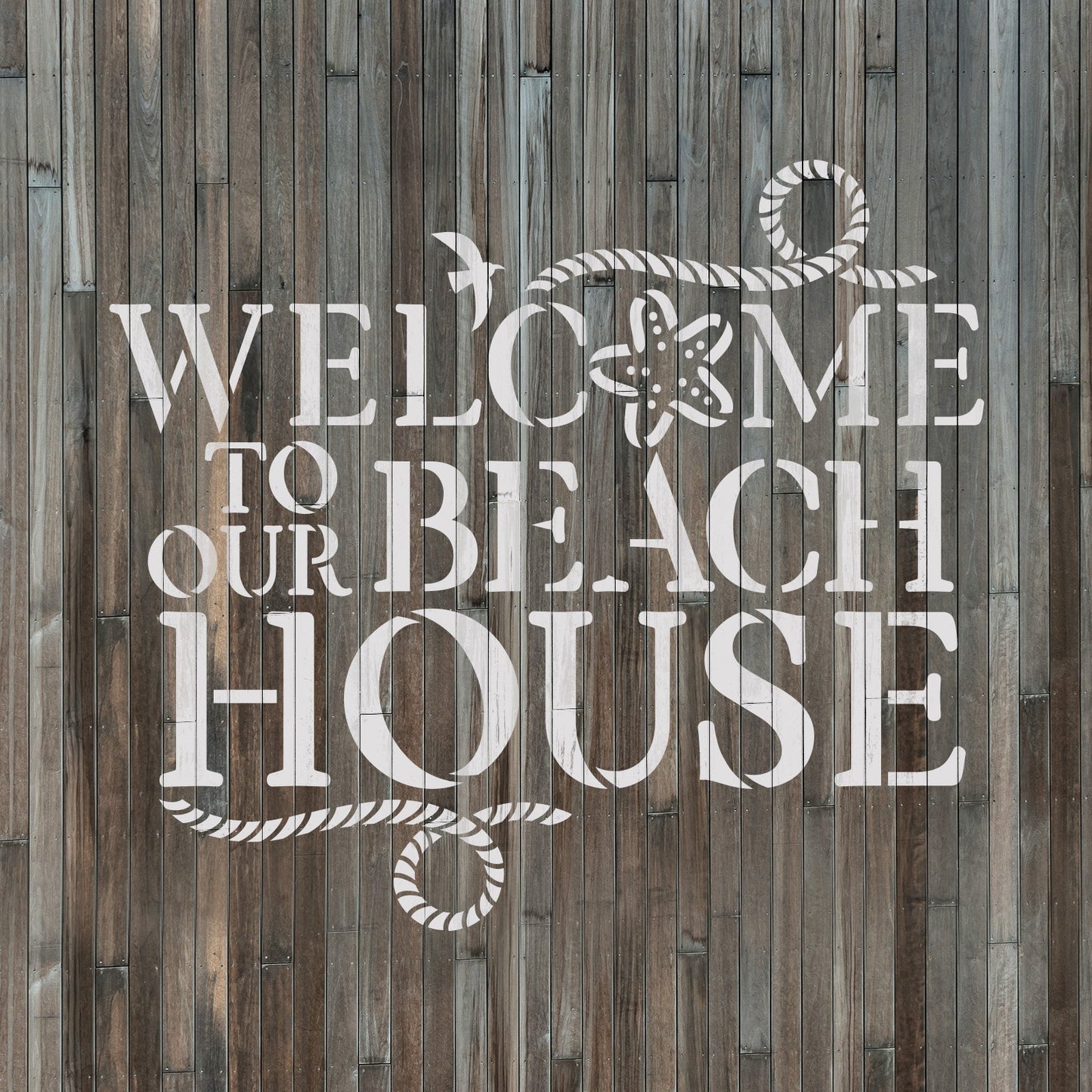 Welcome To Our Beach House Sign Stencil