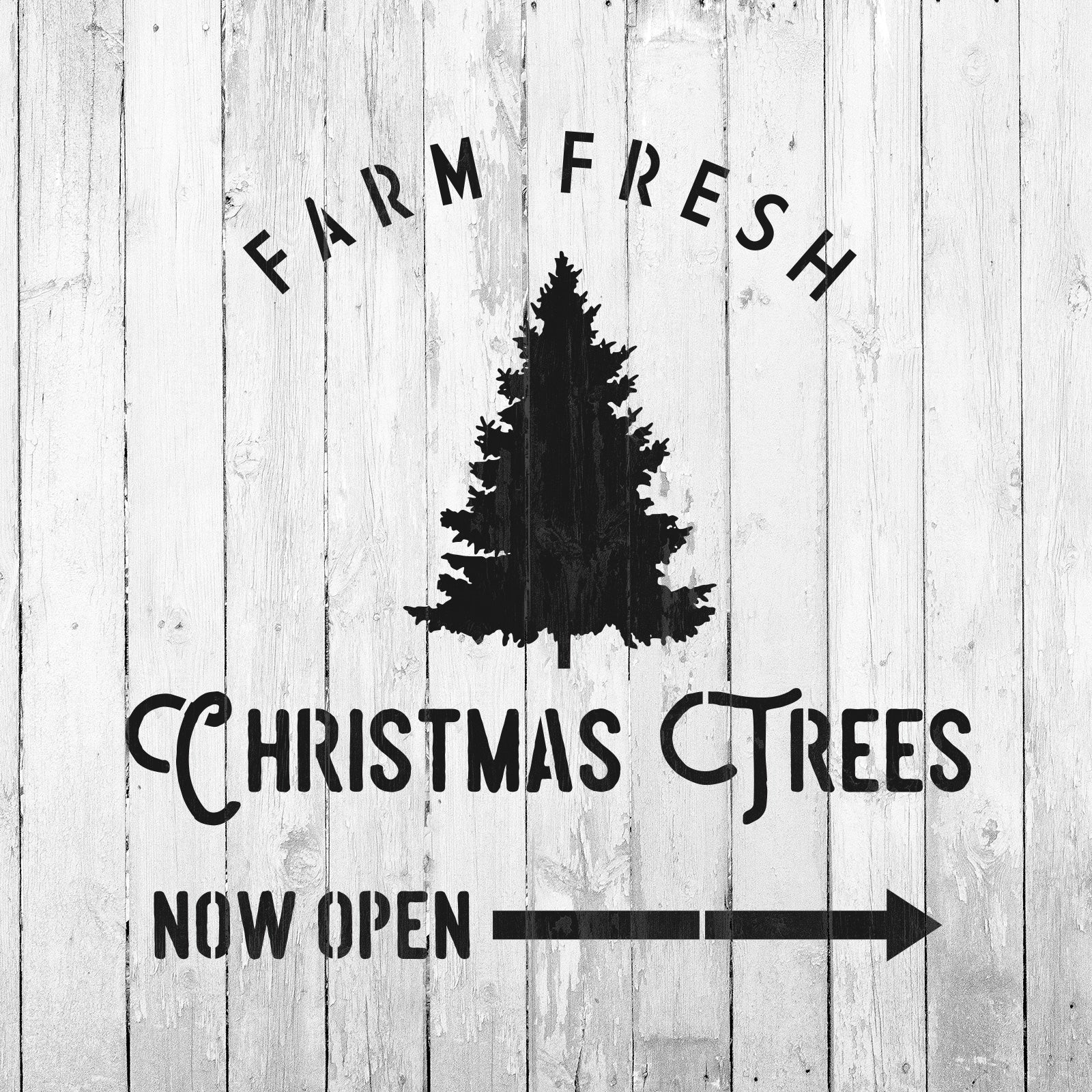 Farm Fresh Christmas Trees Stencil