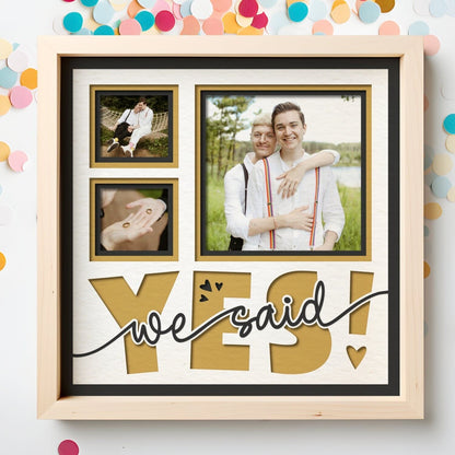 She / We Said Yes - 9 x 9 Inch photo Frame - 1, 2, 3 or 6 photos / Multi Colour