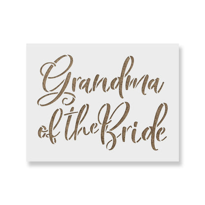 Grandma Of The Bride Stencil