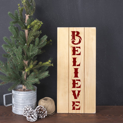 Believe Vertical Sign Stencil