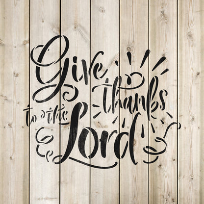 Give Thanks to The Lord Stencil