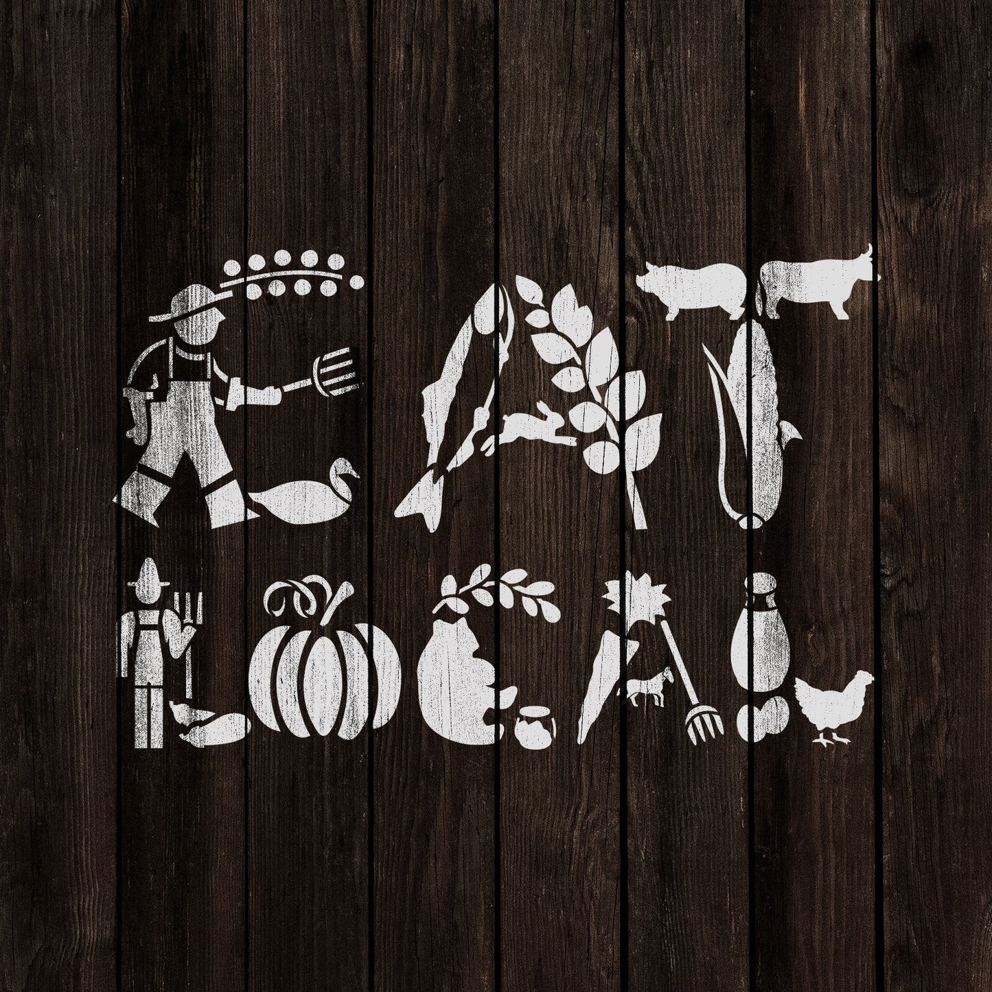 Eat Local Stencil