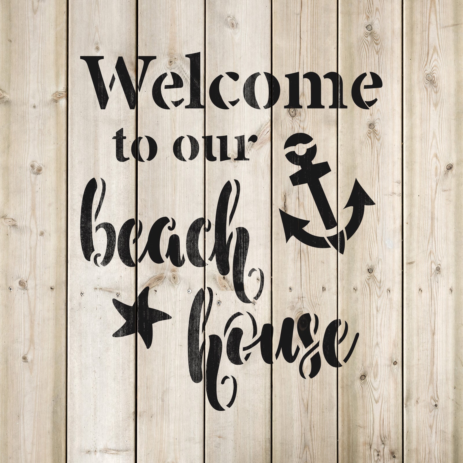 Welcome to Our Beach House Stencil