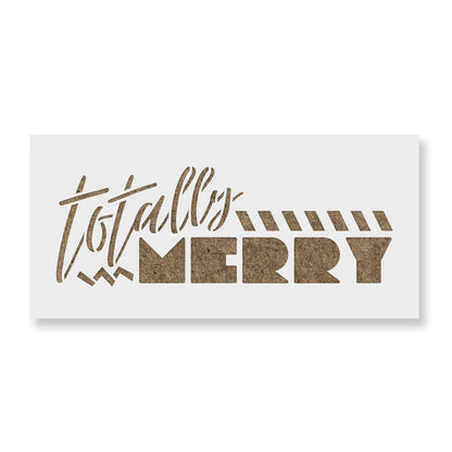 Totally Merry Christmas Stencil