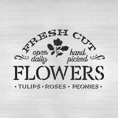 Fresh Cut Flowers Sign Stencil