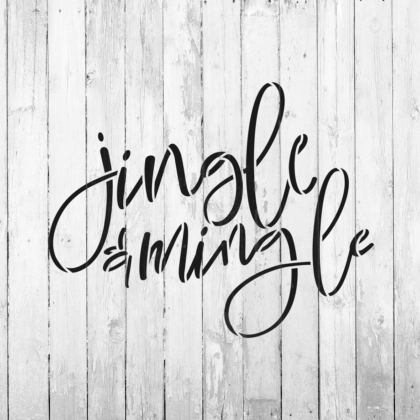 Jingle Mingle Christmas Stencil