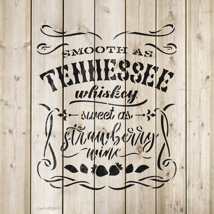 Smooth As Tennessee Whiskey Stencil