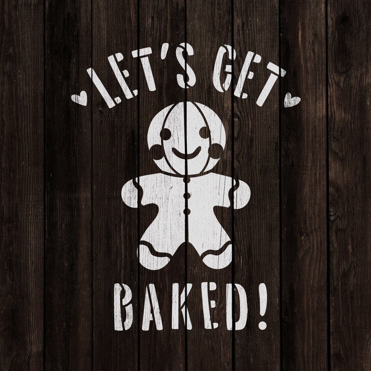 Lets Get Baked Christmas Cookie Stencil