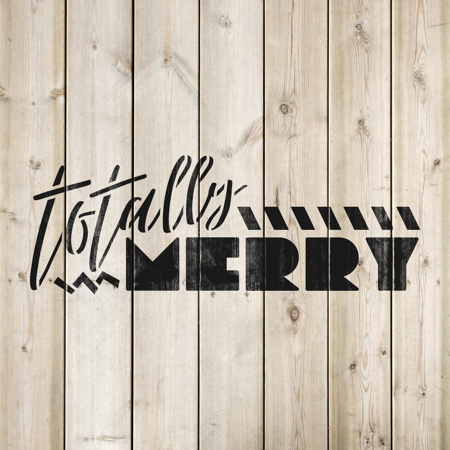 Totally Merry Christmas Stencil