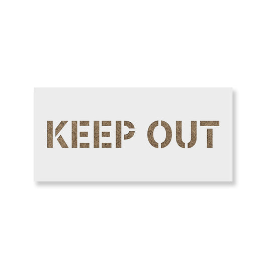 Keep Out Sign Stencil