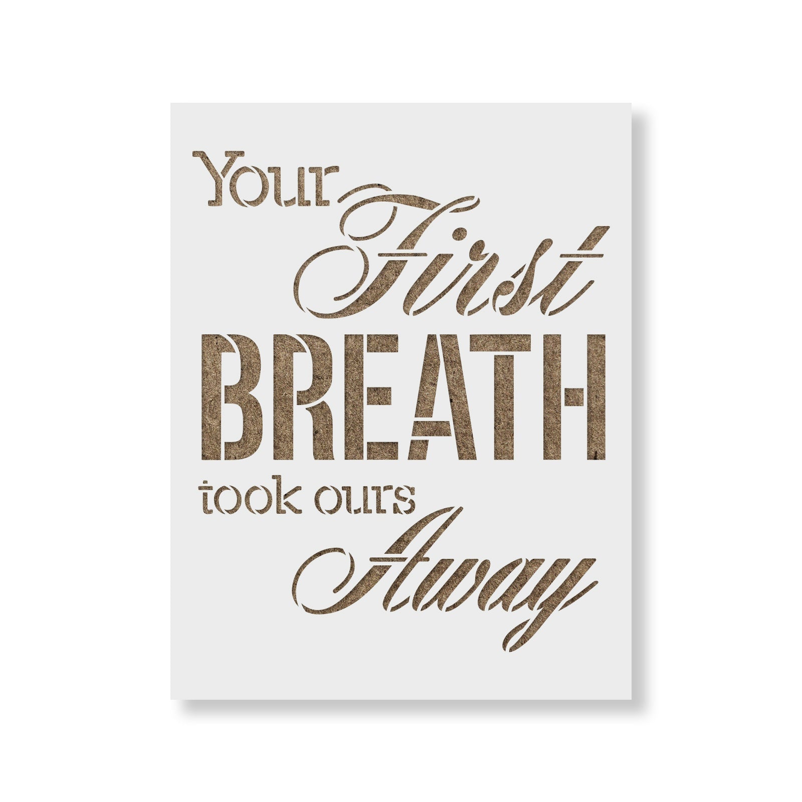 Your First Breath Infant Stencil