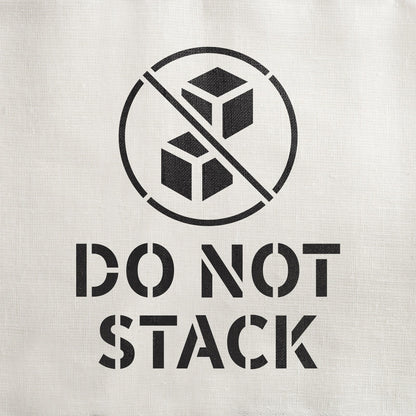 Do Not Stack Stencil