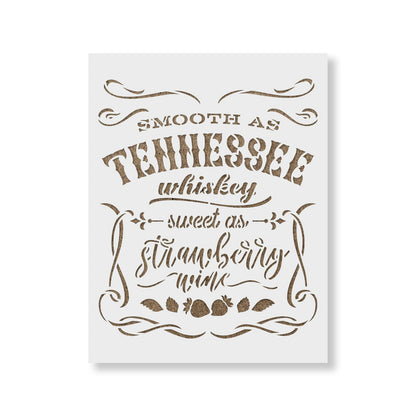 Smooth As Tennessee Whiskey Stencil