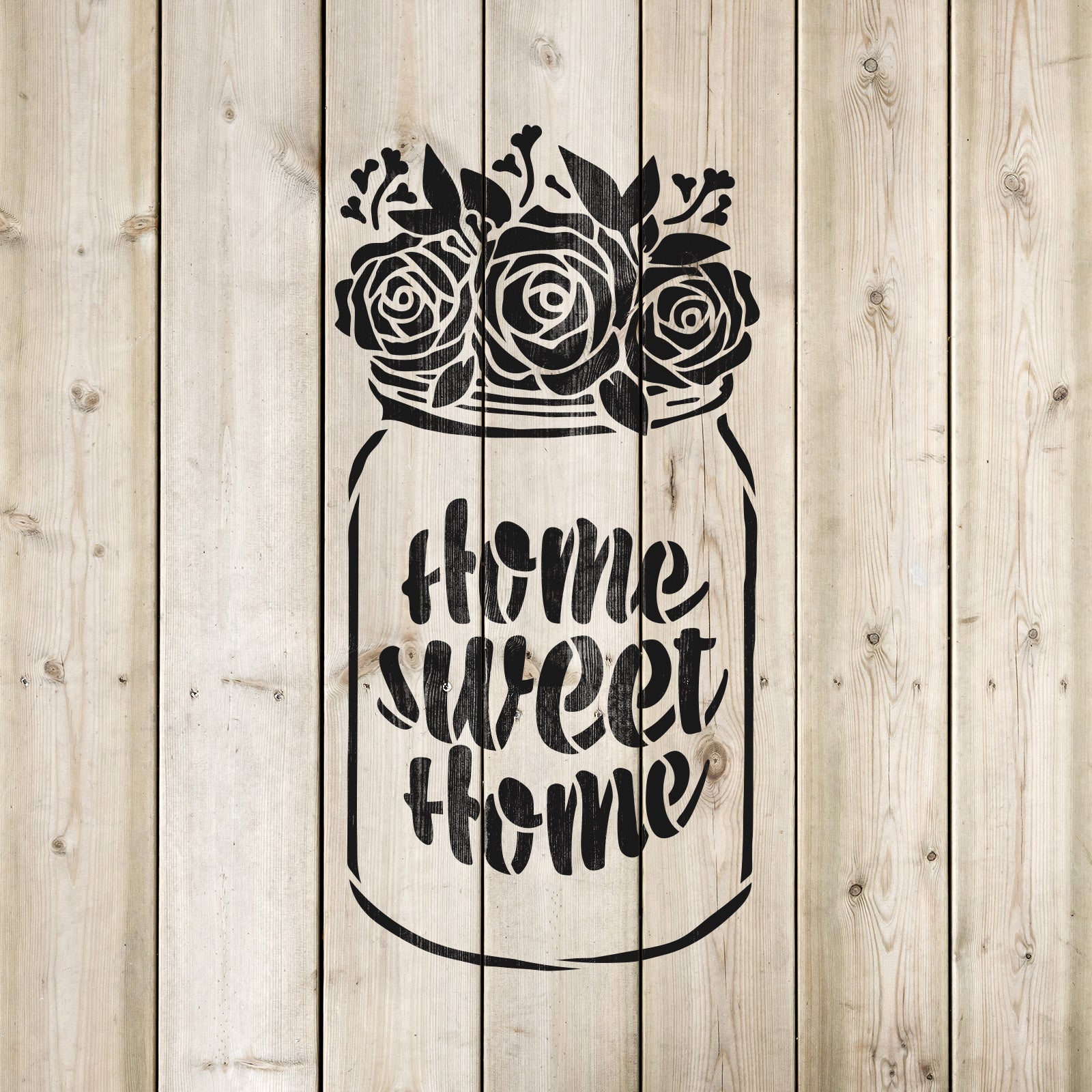 Home Sweet Home Mason Jar Stencil