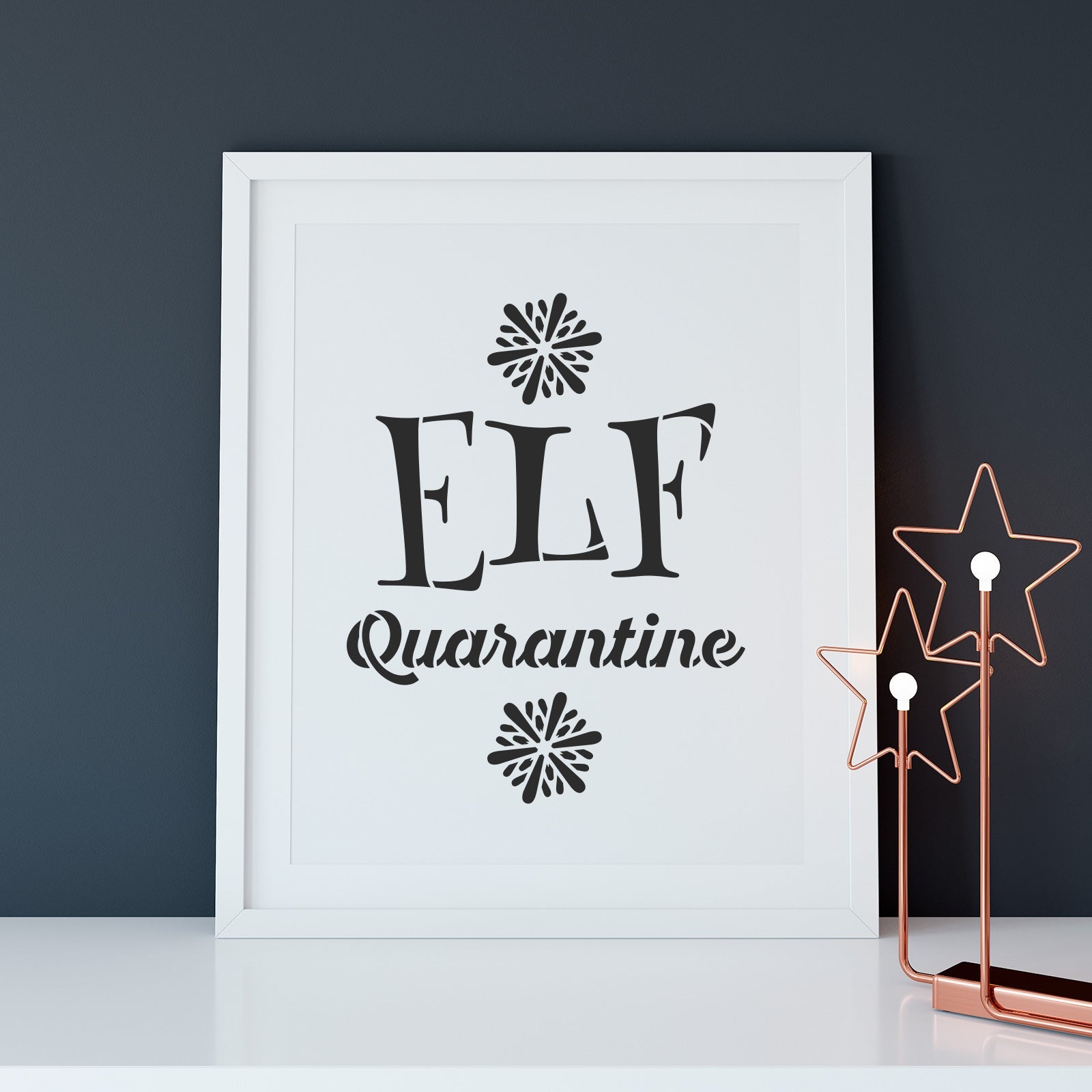 Elf Quarantine Stencil