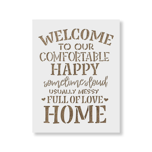 Welcome To Our Comfortable Home Stencil