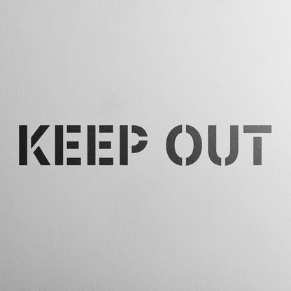 Keep Out Sign Stencil