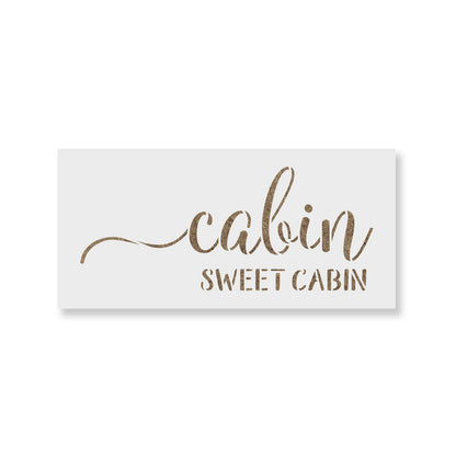 Cabin Sweet Cabin Sign Stencil