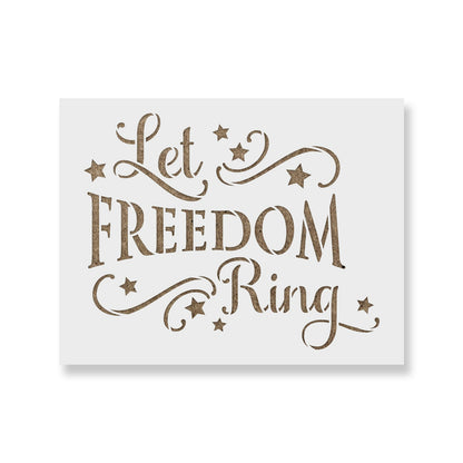 Let Freedom Ring Independence Day Stencil