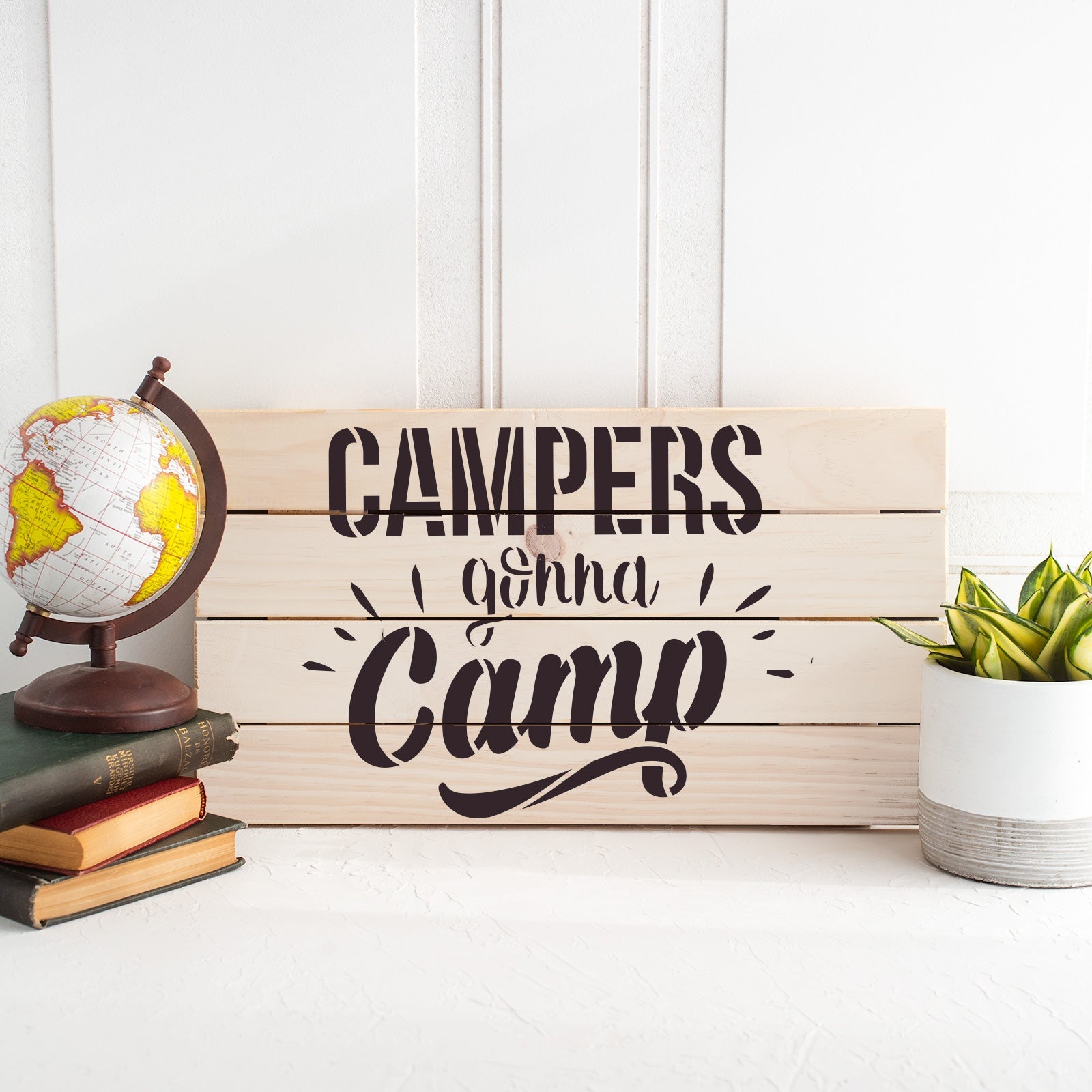 Campers Gonna Camp Stencil