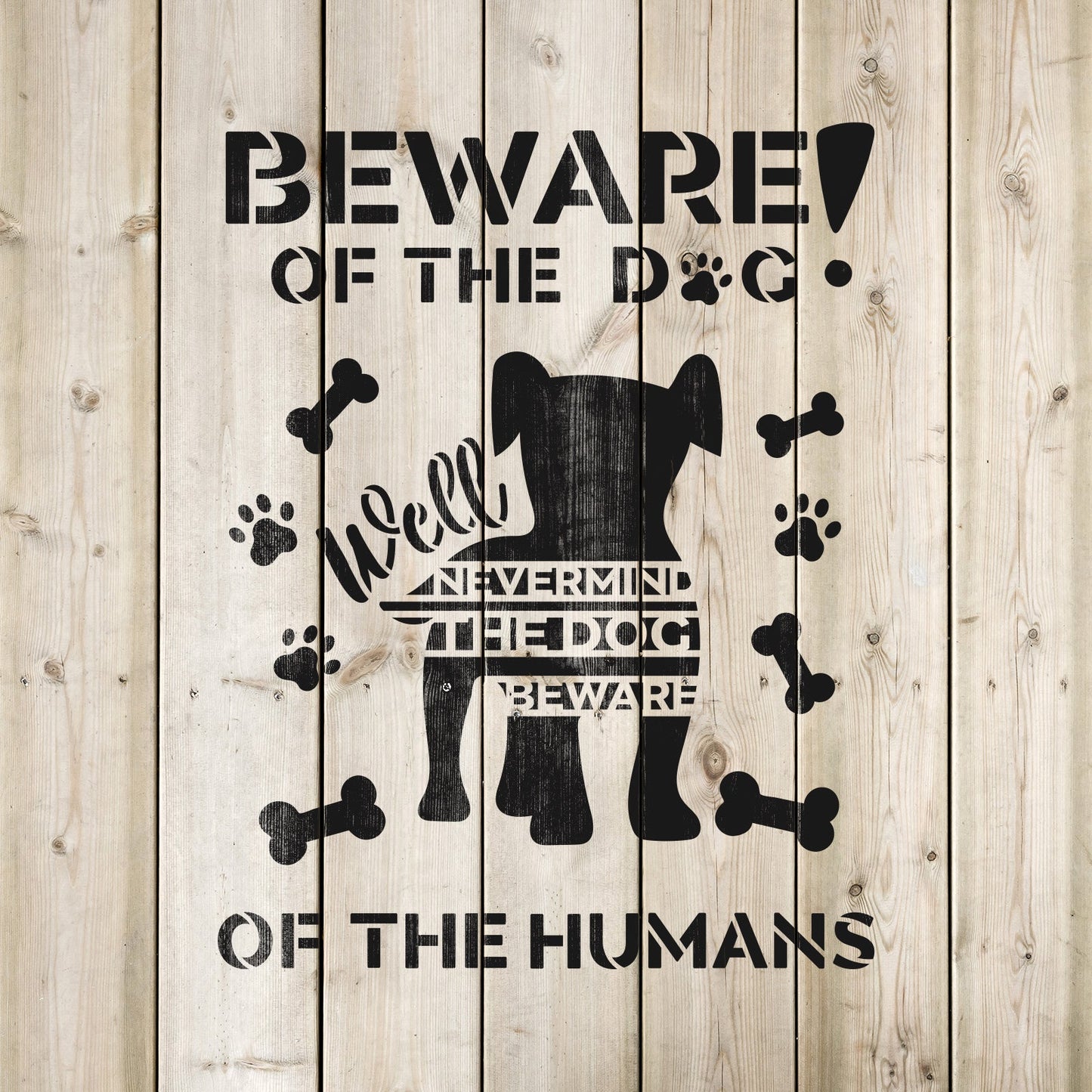 Beware Of Cute Dog Stencil