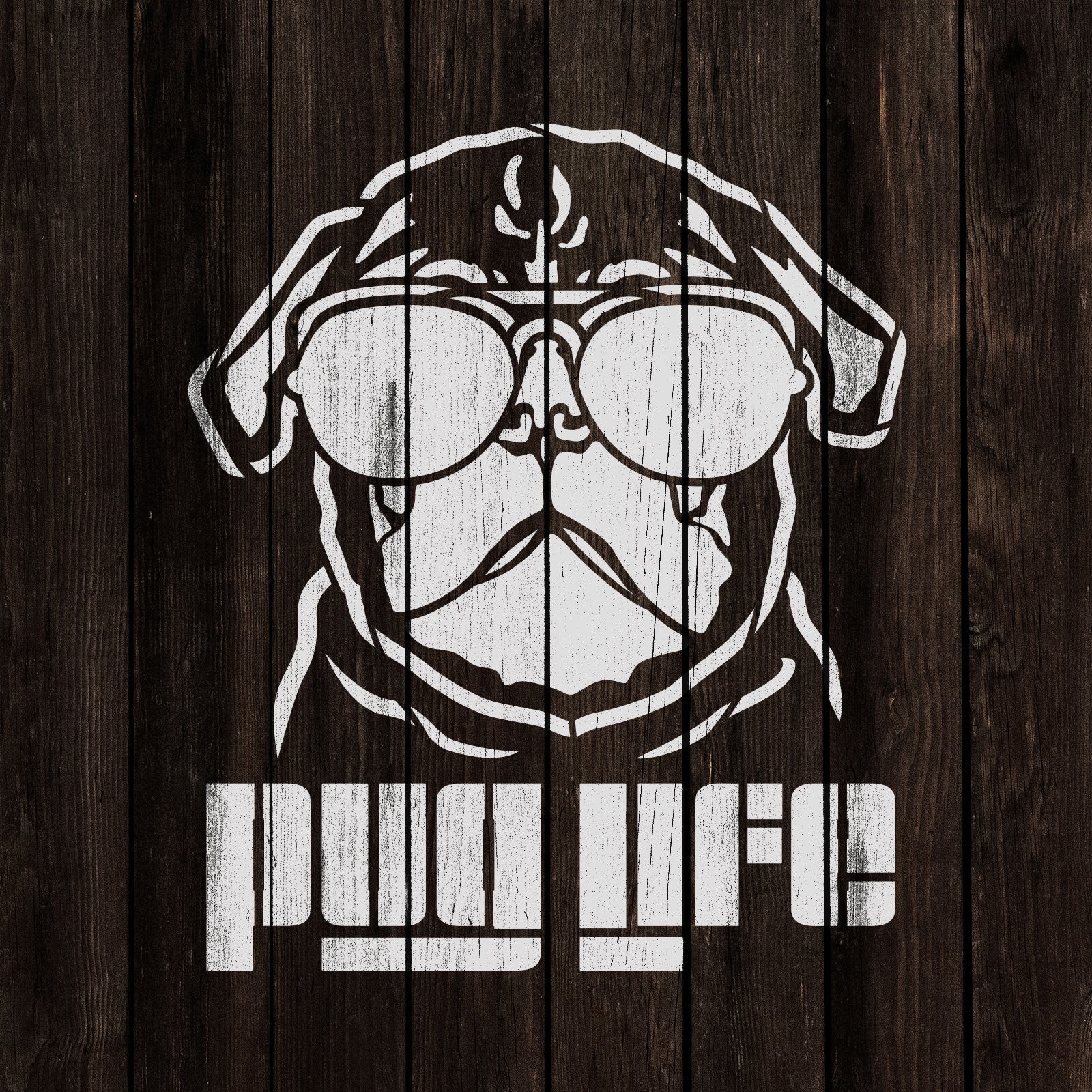 Pug Life Sunglasses Stencil