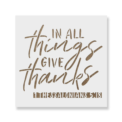 In All Things Give Thanks Stencil