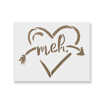 Meh Heart Valentines Stencil