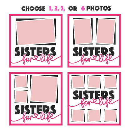 Sisters For Life - 9 x 9 Inch photo Frame - 1, 2, 3 or 6 photos / Multi Colour