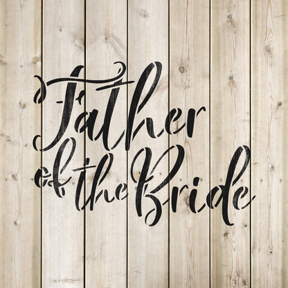 Father of The Bride Stencil